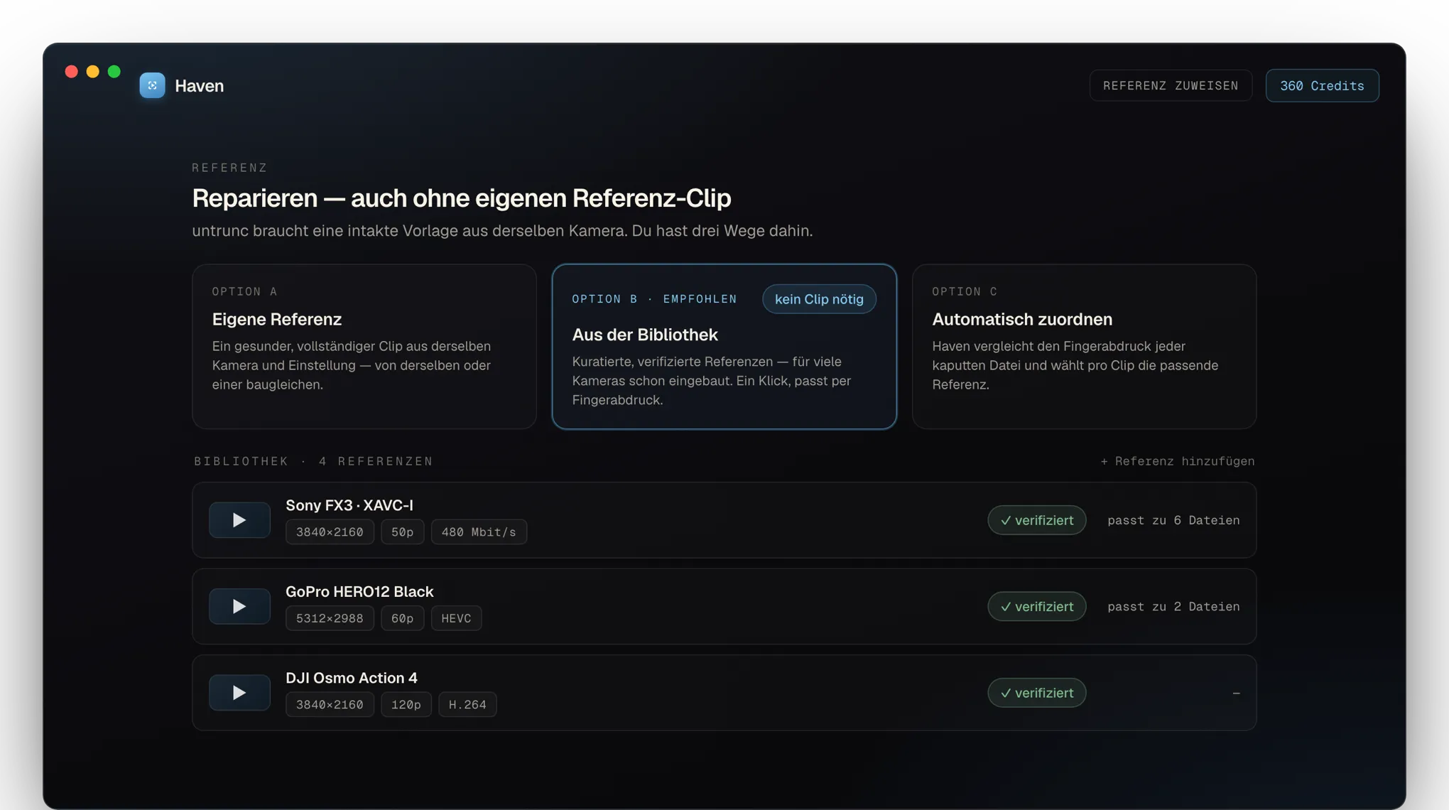 Haven-App: Referenz-Bibliothek mit den Optionen A, B und C sowie verifizierten Kamera-Referenzen.
